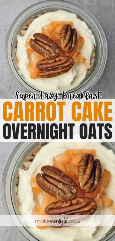 carrot cake overnight oats for an easy breakfast