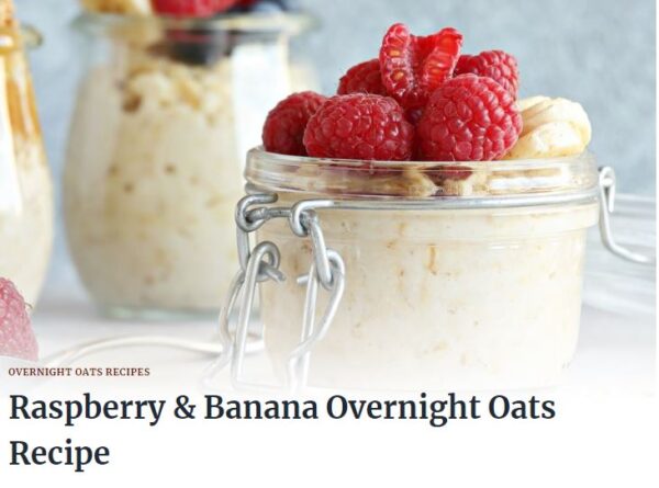 raspberry & banana overnight oats recipe