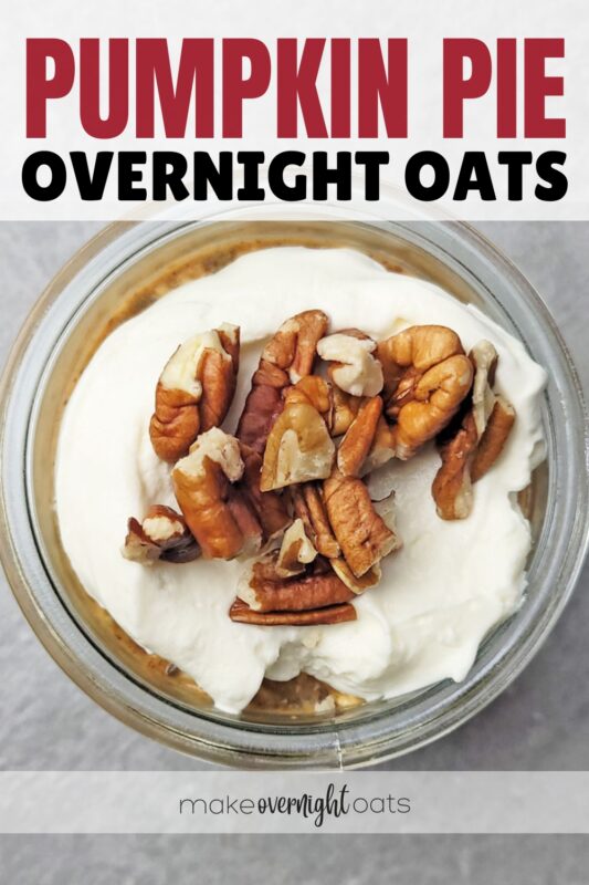 pumpkin pie overnight oats