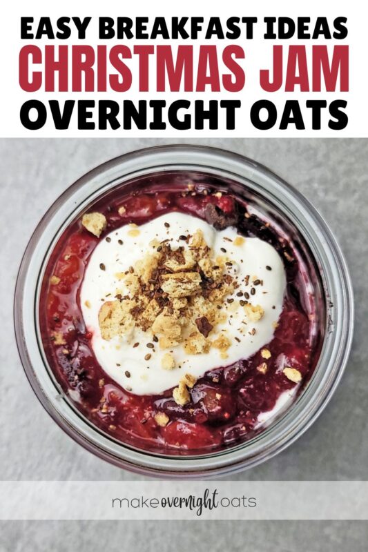 easy Christmas jam overnight oats