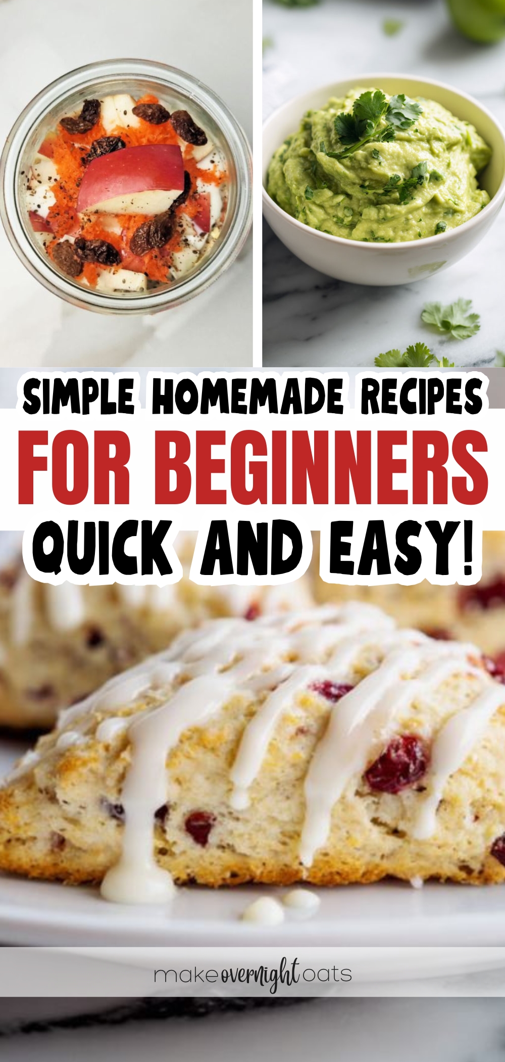 21 Easy Recipes For Beginners - Make Overnight Oats
