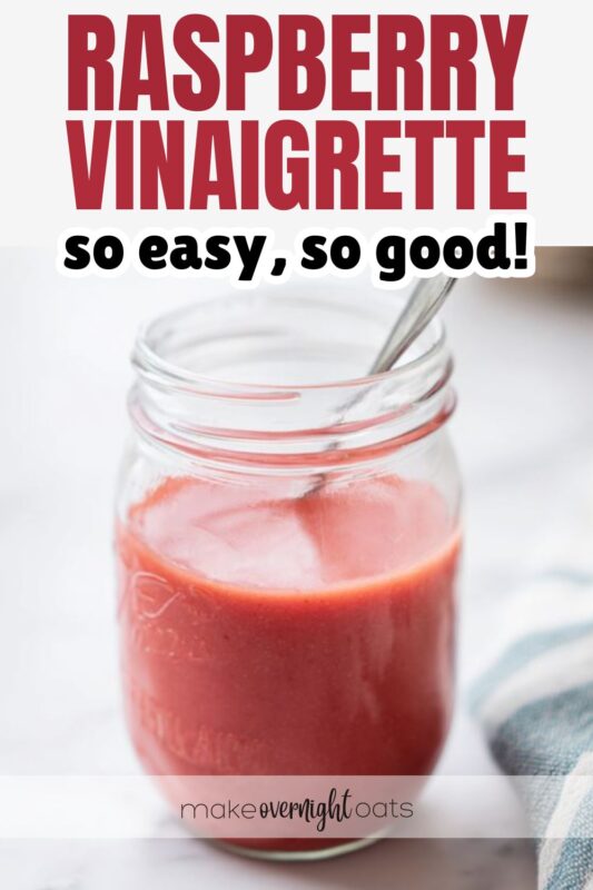 Raspberry Balsamic Vinaigrette