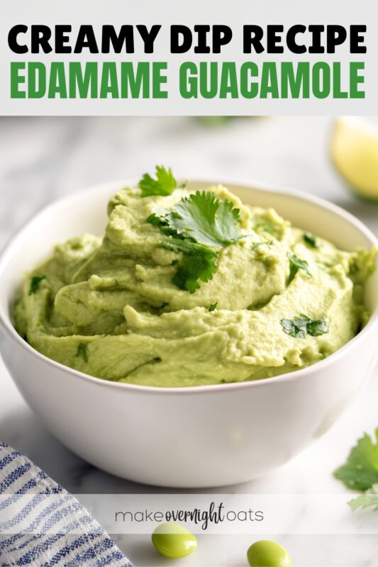 Edamame Avocado Guacamole